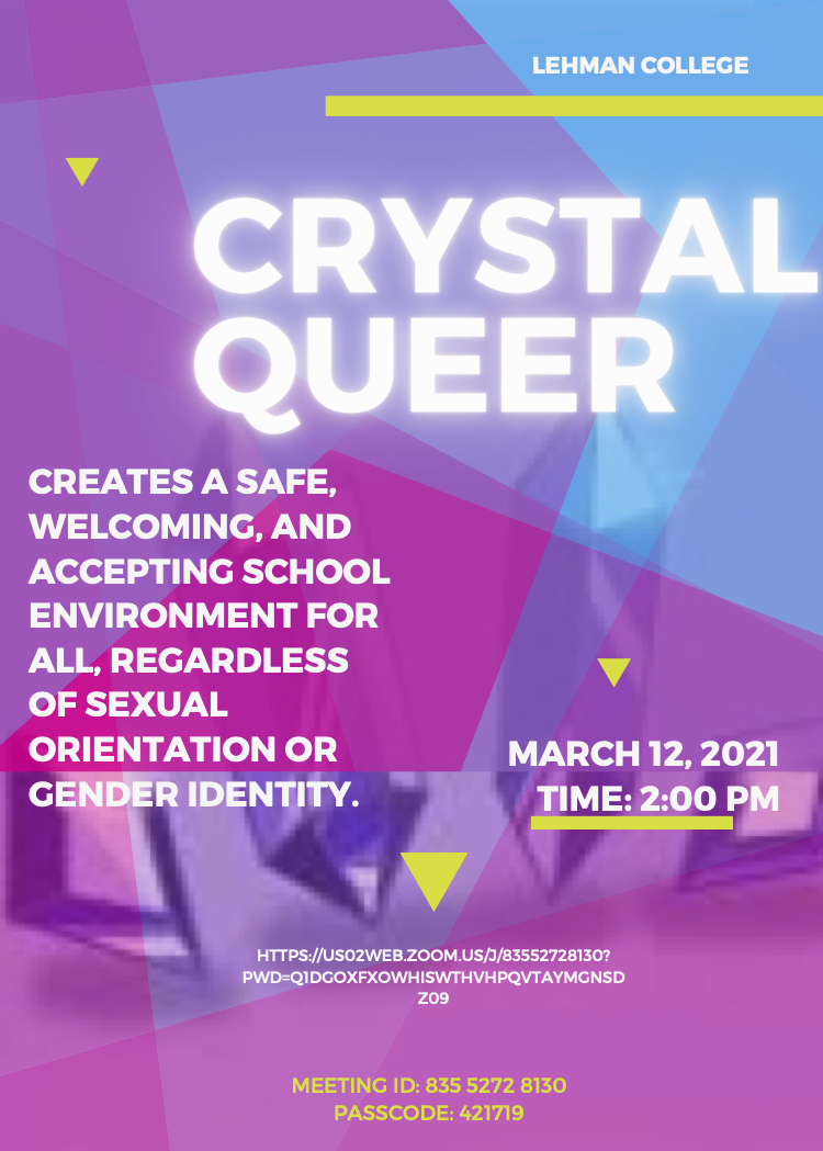 Crystal Queer Club (formerly Lehman LGBTQ+ Alliance) | Starting Spring